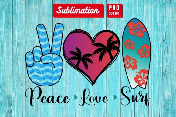Download Peace Love Surf Sublimation - Premium Bundle
